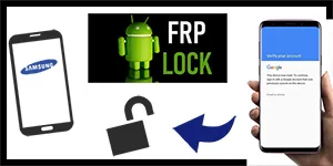 How to Bypass FRP Lock on Samsung Phone