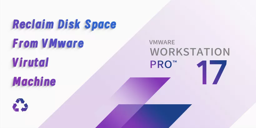 How to Reclaim Disk Space From VMware Virtual Machine