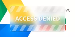 Bypass Google Drive Access Denied Error (Step-by-Step)