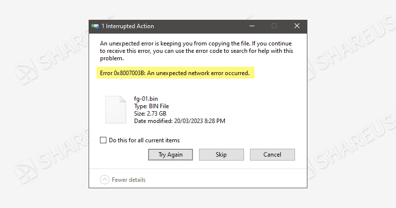 error 0x8007003b an unexpected network error occurred