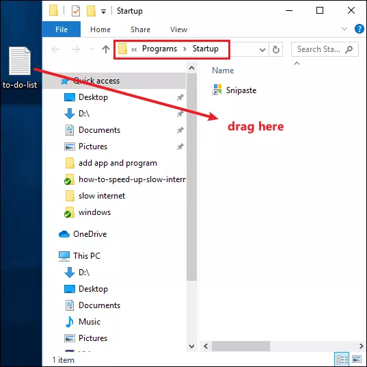 drag the shortcut to the startup folder