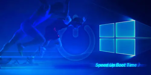 How to Speed Up Boot Time Windows 10